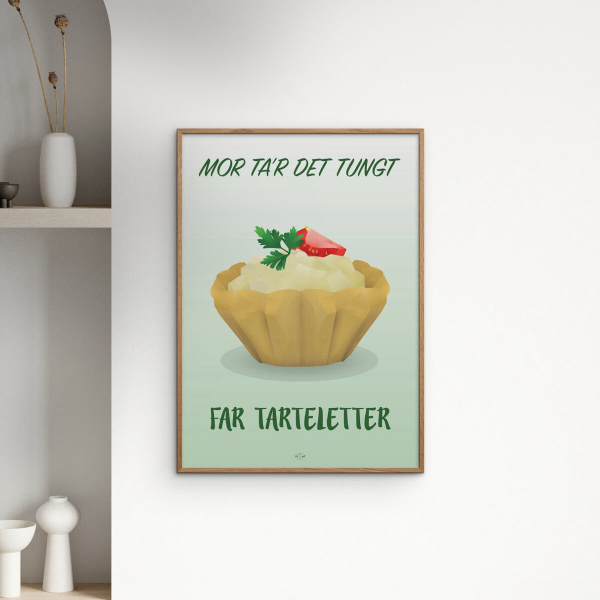 Poster & Frame Citatplakat - Far Tarteletter