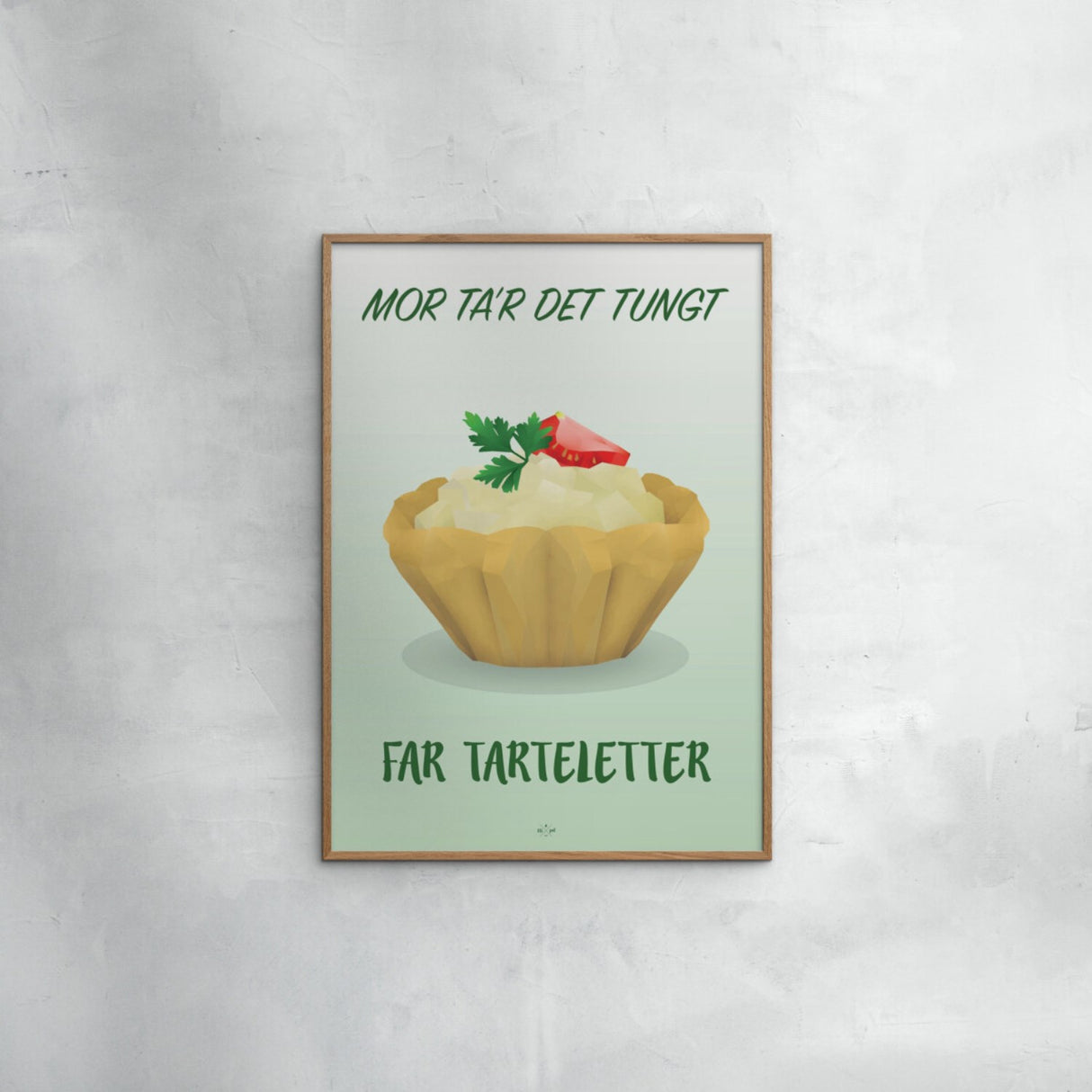 Poster & Frame Citatplakat - Far Tarteletter