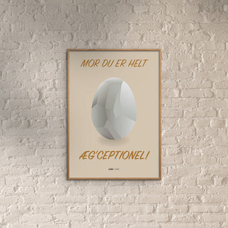 Poster & Frame Citatplakat - Du Er Æg'ceptionel