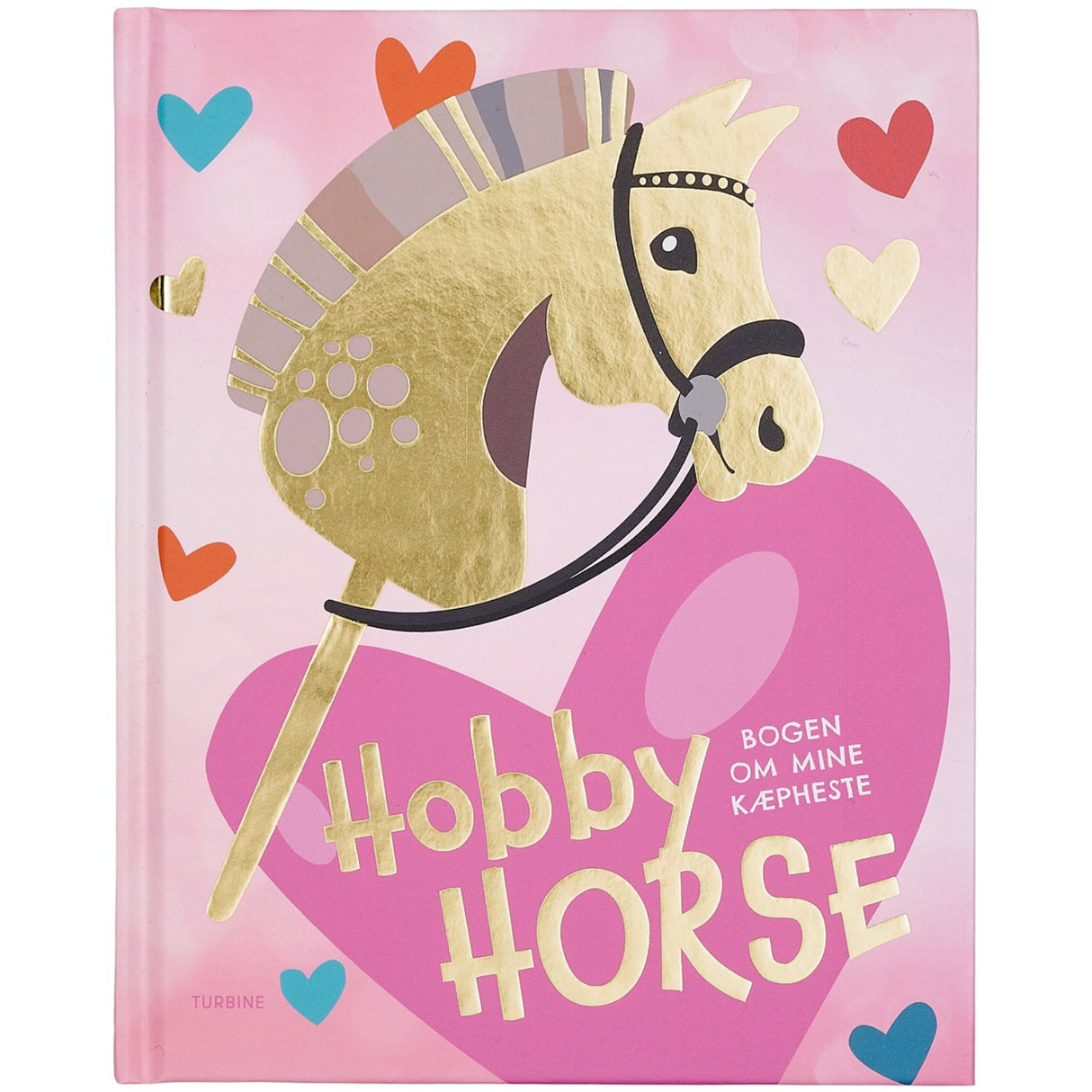 My Hobby Horse Pink Hobby Horse - Bogen Om Mine Kæpheste
