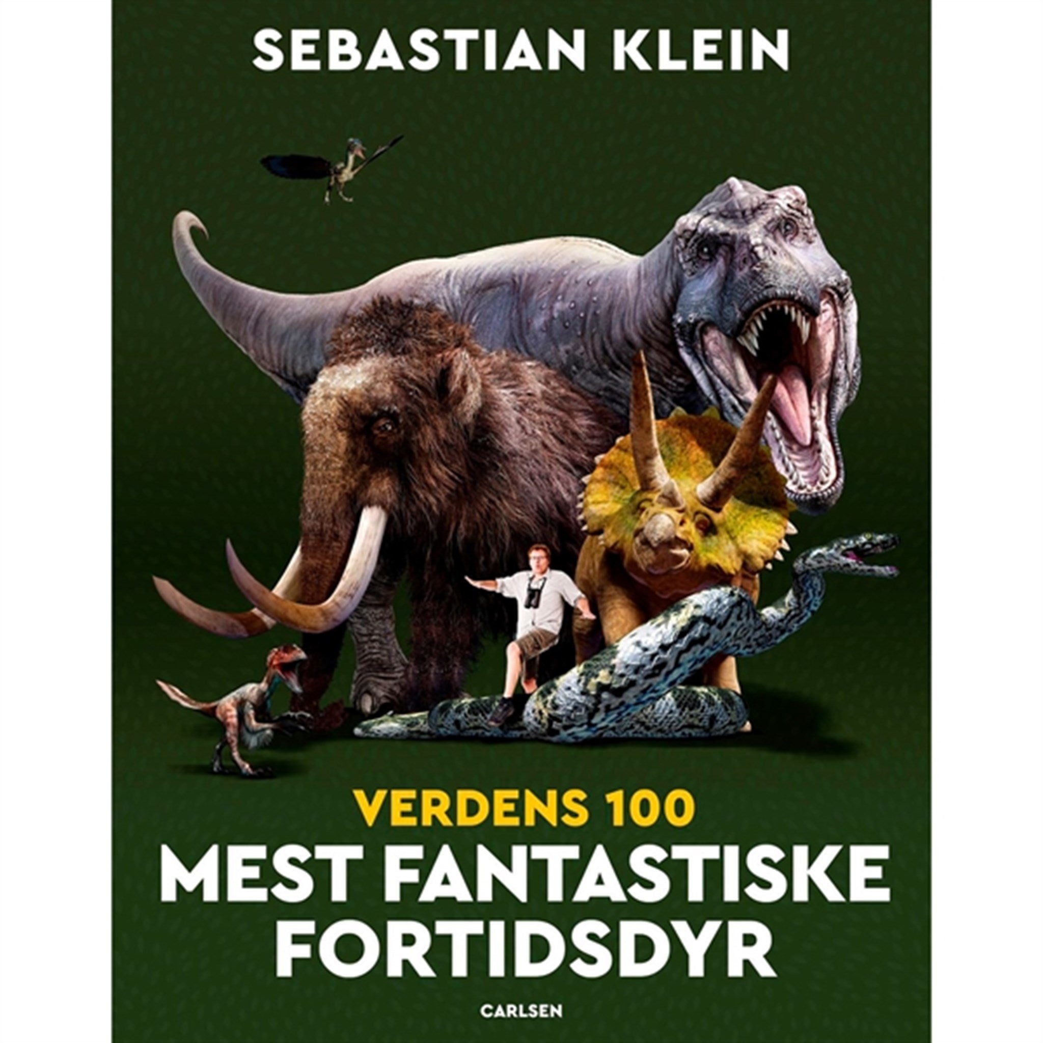 Forlaget Carlsen Sebastian Klein Verdens Mest Fantastiske Fortidsdyr
